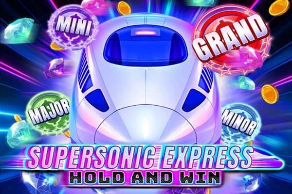 Supersonic Express: Hold and Win